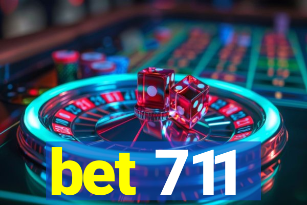 bet 711